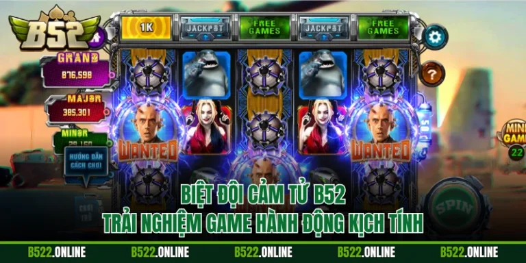 Biệt Đội Cảm Tử B52 | Trải Nghiệm Game Hành Động Kịch Tính
