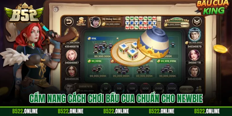 Cẩm nang cách chơi bầu cua chuẩn cho newbie