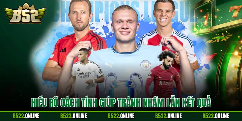 Hiểu rõ cách tính giúp tránh nhầm lẫn kết quả